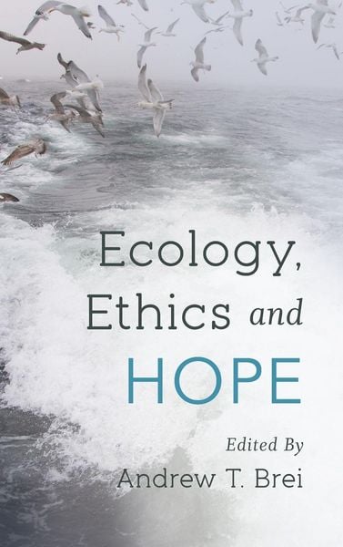 Produktbild: Ecology, Ethics and Hope