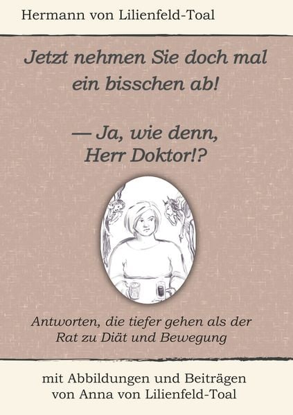 Produktbild: Jetzt nehmen Sie doch mal ein bisschen ab!