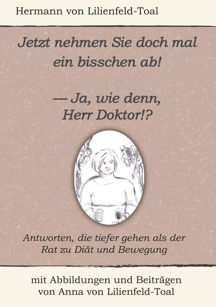Produktbild: Jetzt nehmen Sie doch mal ein bisschen ab!