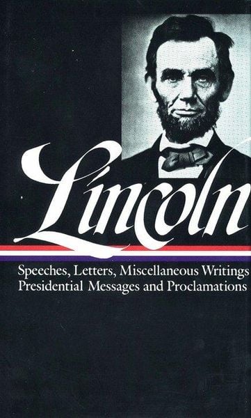 Produktbild: Abraham Lincoln: Speeches and Writings Vol. 2 1859-1865 (Loa #46)