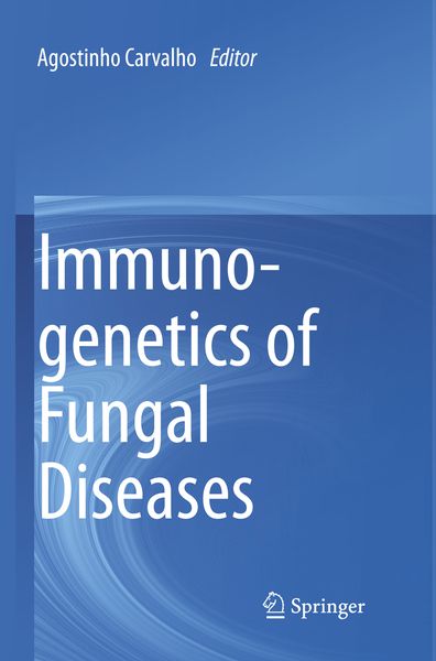 Produktbild: Immunogenetics of Fungal Diseases