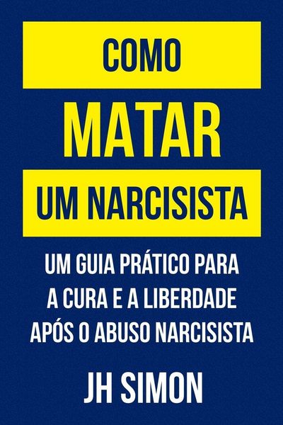 Produktbild: Como matar um narcisista