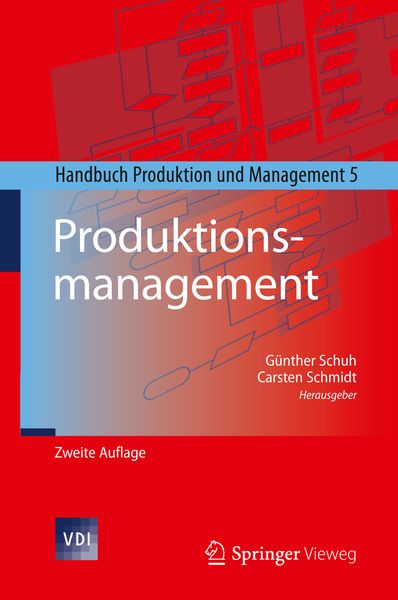 Produktionsmanagement, Gebundene Ausgabe von , Springer Berlin, 9783642542879