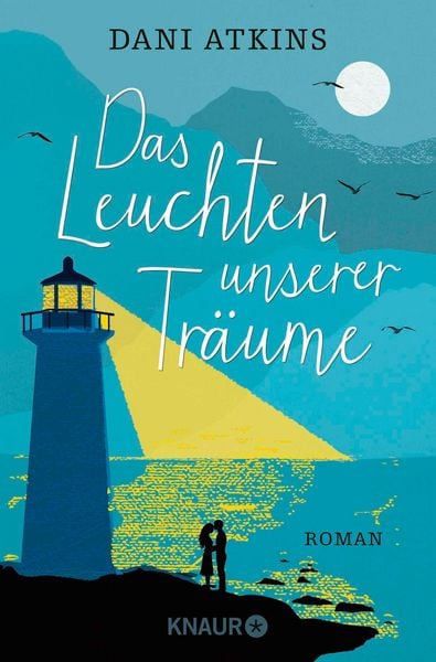 Produktbild: Das Leuchten unserer Tr&auml;ume