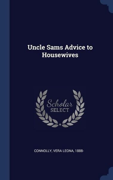 Produktbild: Uncle Sams̓ Advice to Housewives