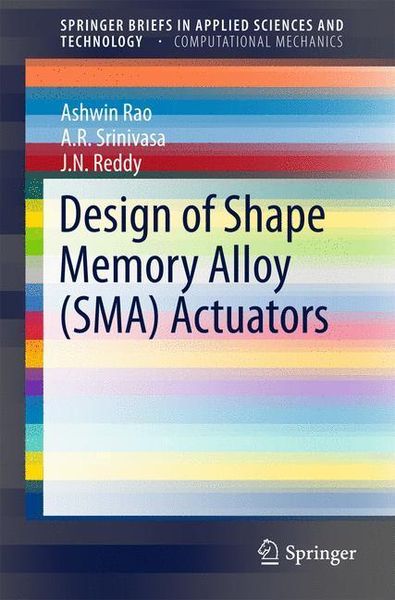 Produktbild: Design of Shape Memory Alloy (SMA) Actuators