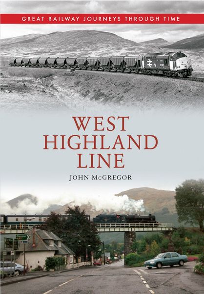 Produktbild: West Highland Line Great Railway Journeys Through Time