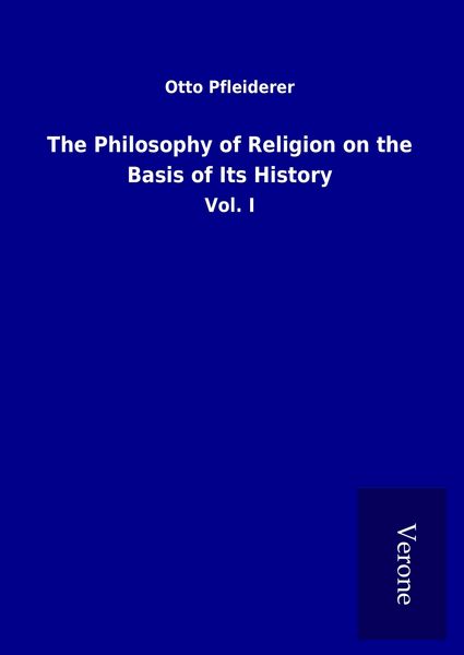 Produktbild: The Philosophy of Religion on the Basis of Its History