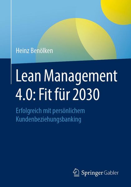 Produktbild: Lean Management 4.0: Fit f&uuml;r 2030
