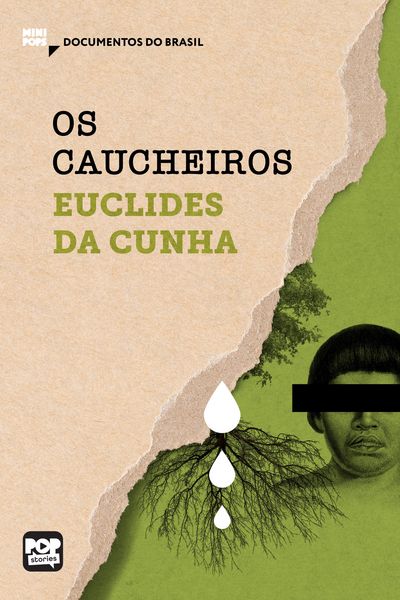 Produktbild: Os caucheiros: Trechos selecionados de "&Agrave; margem da hist&oacute;ria"