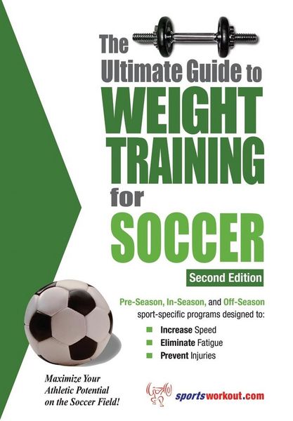 Produktbild: Ultimate Guide to Weight Training for Soccer
