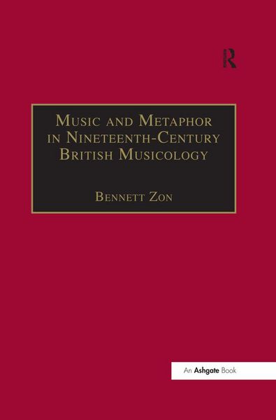 Produktbild: Music and Metaphor in Nineteenth-Century British Musicology