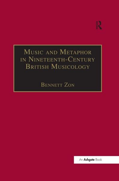 Produktbild: Music and Metaphor in Nineteenth-Century British Musicology