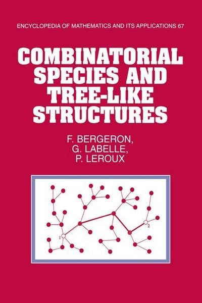 Produktbild: Combinatorial Species and Tree-Like Structures