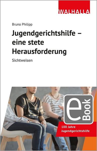 Produktbild: Jugendgerichtshilfe - eine stete Herausforderung