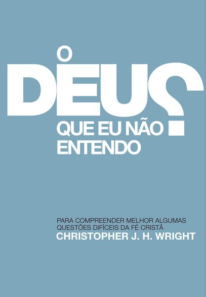 Produktbild: O Deus que eu n&atilde;o Entendo