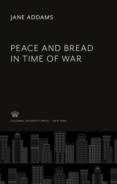 Produktbild: Peace and Bread in Time of War