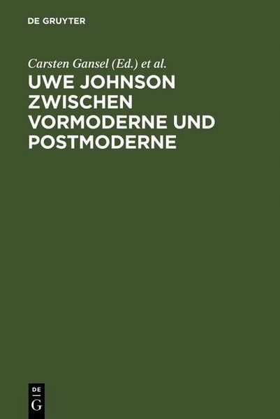 Produktbild: Uwe Johnson zwischen Vormoderne und Postmoderne
