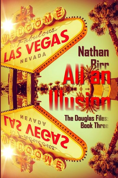 Produktbild: All an Illusion - The Douglas Files