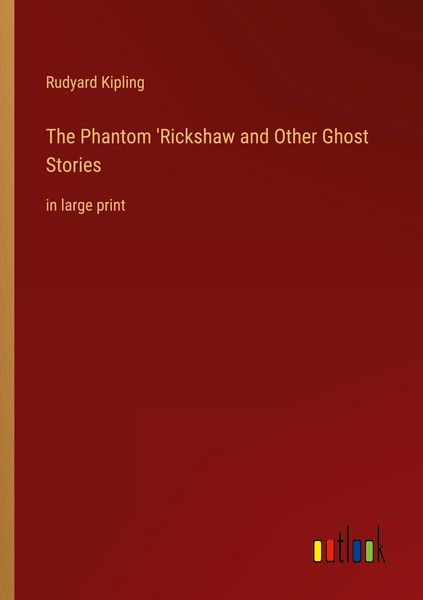 Produktbild: The Phantom 'Rickshaw and Other Ghost Stories