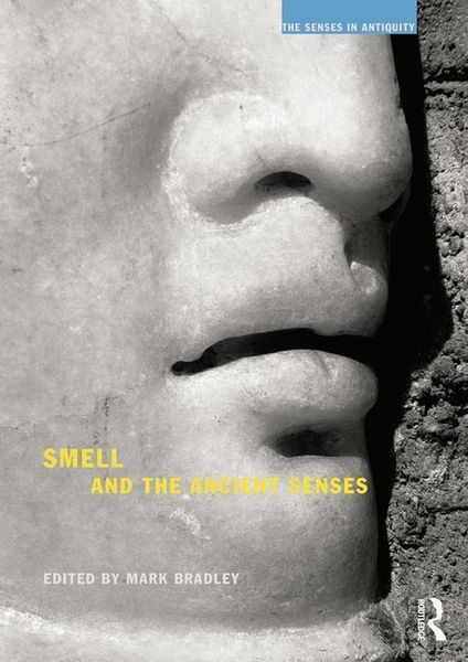 Produktbild: Smell and the Ancient Senses