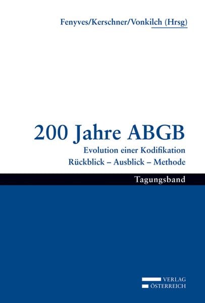 Produktbild: 200 Jahre ABGB Evolution einer Kodifikation