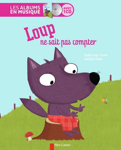 Produktbild: Loup ne sait pas compter (avec un CD)