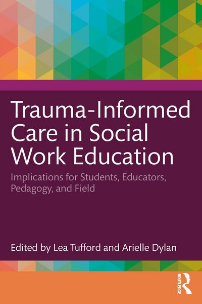 Produktbild: Trauma-Informed Care in Social Work Education