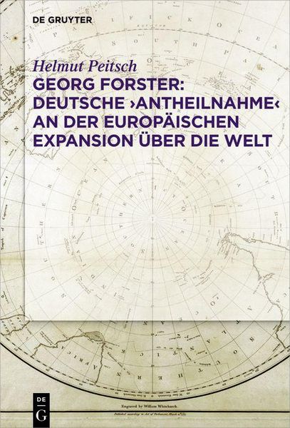 Produktbild: Georg Forster: Deutsche 'Antheilnahme' an der europ&auml;ischen Expansion &uuml;ber die Welt