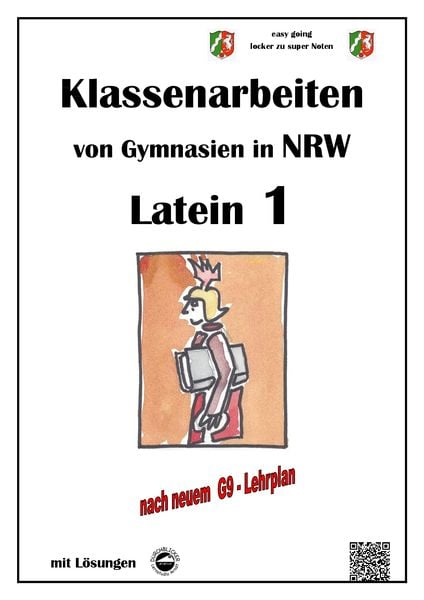 Produktbild: Latein 1, Klassenarbeiten von Gymnasien in NRW mit L&ouml;sungen nach Lehrplan G9