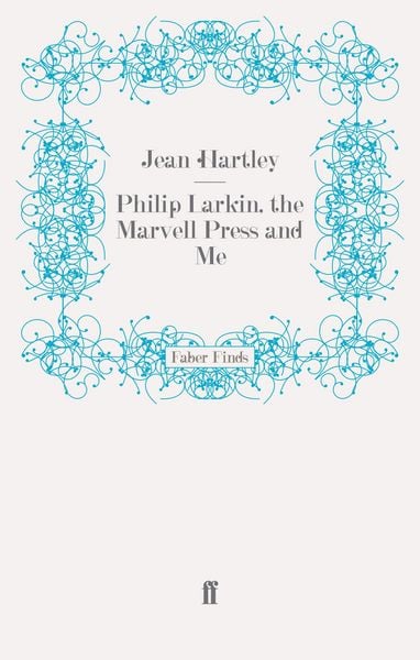 Produktbild: Philip Larkin, the Marvell Press and Me