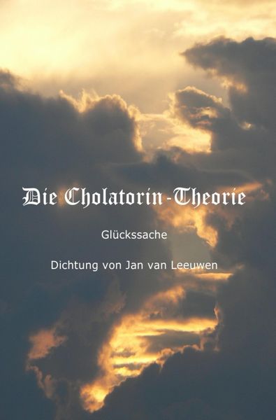 Produktbild: Die Cholatorin-Theorie