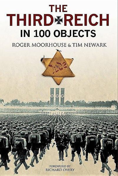 Produktbild: The Third Reich in 100 Objects