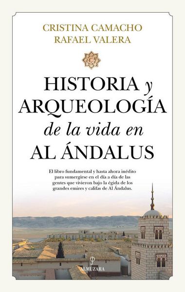 Produktbild: Historia y arqueolog&iacute;a de la vida en Al &Aacute;ndalus