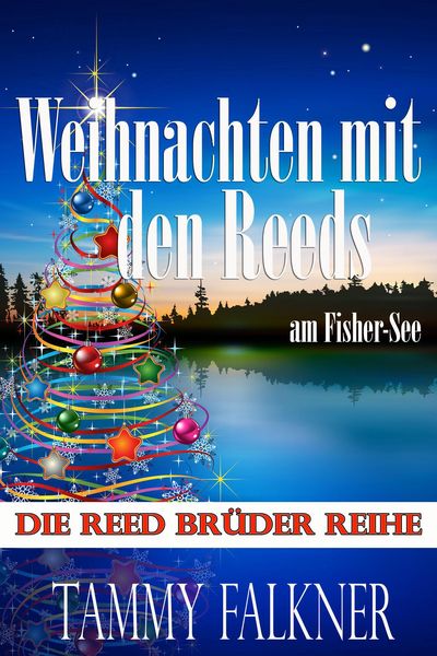 Produktbild: Weihnachten mit den Reeds am Fisher-See (Die Reed Br&uuml;der Reihe, #21)