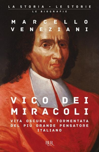 Produktbild: Vico dei miracoli. Vita oscura e tormentata del pi&ugrave; grande pensatore italiano