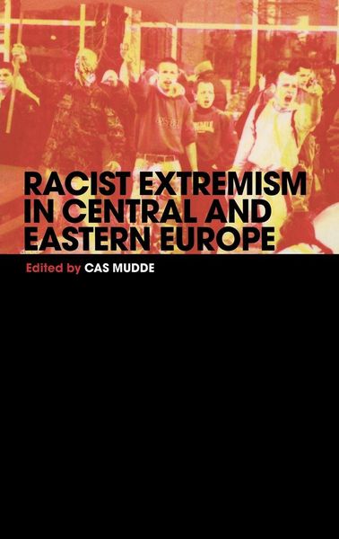 Produktbild: Racist Extremism in Central & Eastern Europe