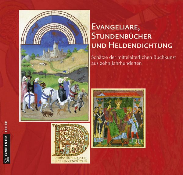 Produktbild: Evangeliare, Stundenb&uuml;cher und Heldendichtung