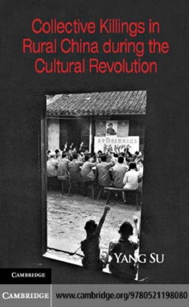 Produktbild: Collective Killings in Rural China during the Cultural Revolution