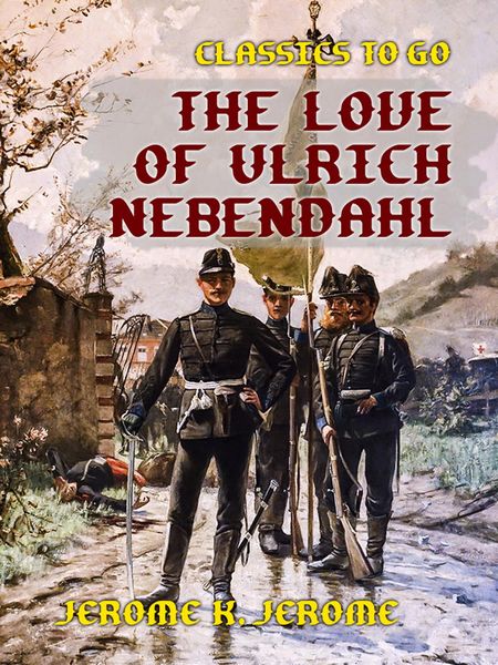Produktbild: The Love of Ulrich Nebendahl
