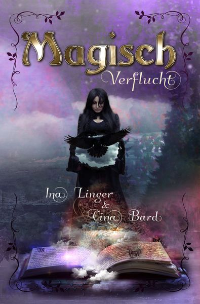 Magisch Verflucht, Taschenbuch von Ina Linger , Cina Bard, Nova MD, 9783964435026