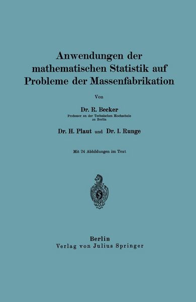 Produktbild: Anwendungen der mathematischen Statistik auf Probleme der Massenfabrikation