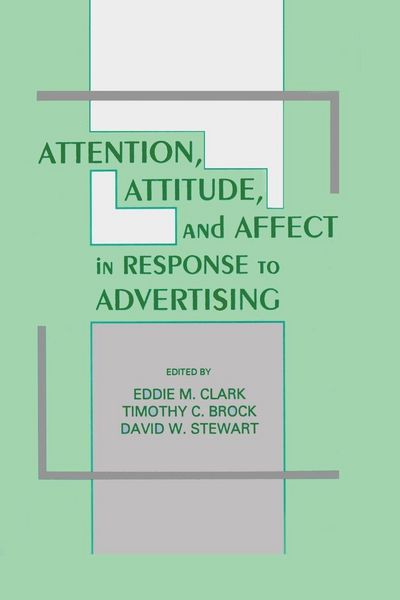 Produktbild: Attention, Attitude, and Affect in Response To Advertising