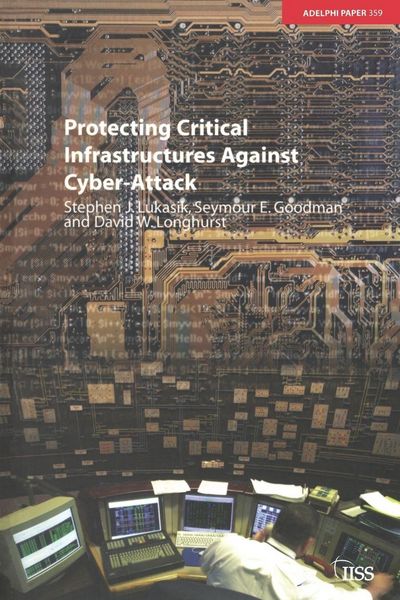 Produktbild: Protecting Critical Infrastructures Against Cyber-Attack