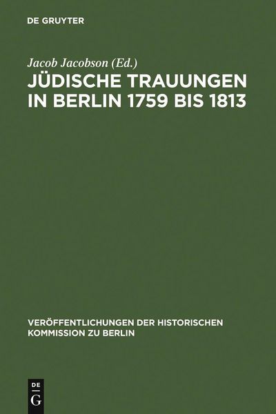 Produktbild: J&uuml;dische Trauungen in Berlin 1759 bis 1813