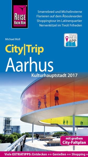 Reise Know-How CityTrip Aarhus (Kulturhauptstadt 2017), Taschenbuch von Michael Moll, Reise Know-how