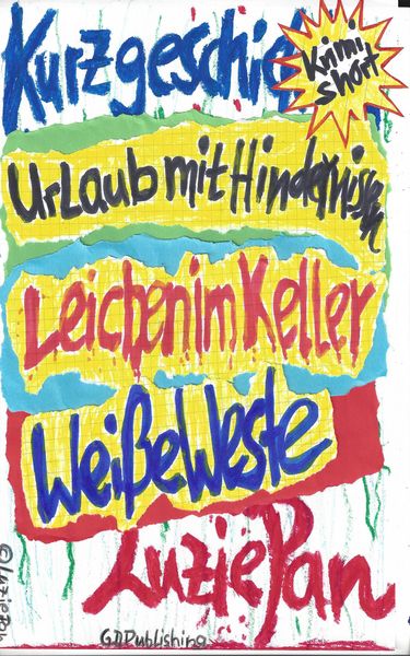 Produktbild: Urlaub mit Hindernissen, Leichen im Keller, Wei&szlig;e Weste