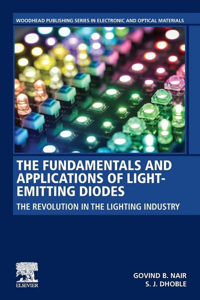 Produktbild: The Fundamentals and Applications of Light-Emitting Diodes