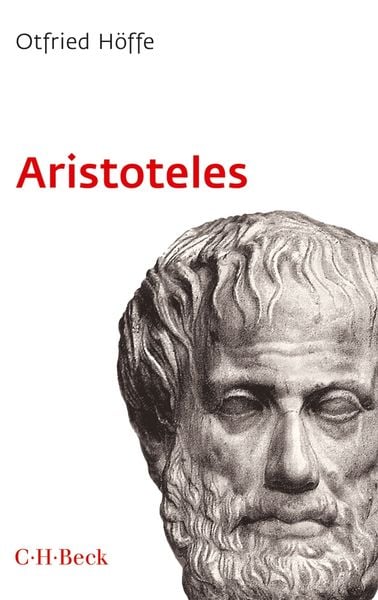 Aristoteles, Taschenbuch von Otfried Höffe, C.H. Beck, 9783406663321