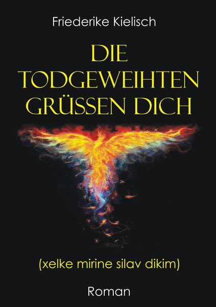 Produktbild: Die Todgeweihten gr&uuml;&szlig;en dich